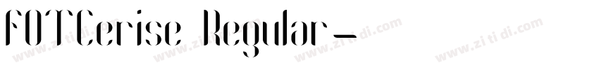 FOTCerise Regular字体转换